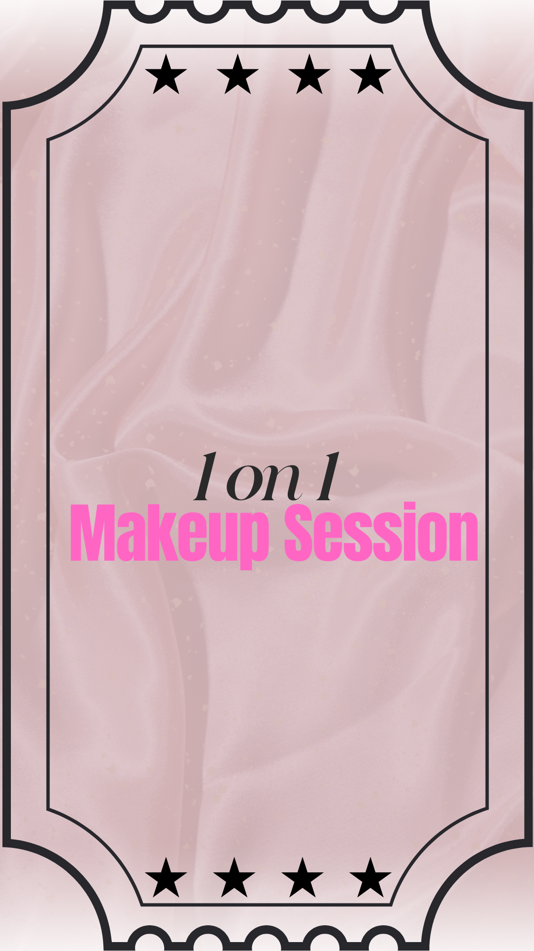1 on 1 Makeup Session Ticket